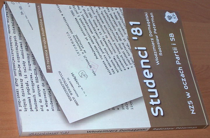 Domagalski-Peterman-Studenci-81-NZS-w-oczach-Partii-i-SB-Wybor-tekstow-zrodlowych-Lodz-Archiwum-Opozycji Niepodlegl-2006